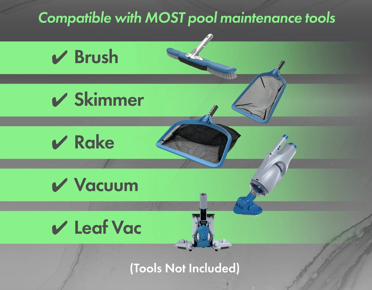 This image reads "This pole is compatible with most pool maintenance tools: Brush, skimmer, rake, vacuum and leaf vac."