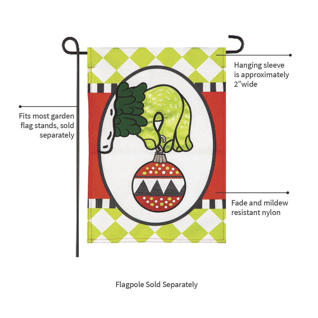 Flag with a cartoon depiction of The Grinch's green hand holding an ornament. There are also lime green diamonds, a black and white stripe and red designs.