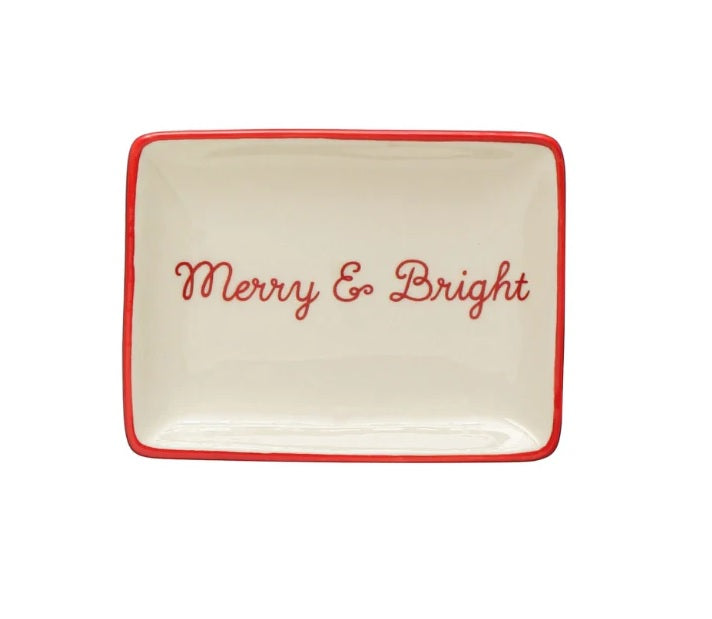 Decorative stoneware dish. This dish reads "Merry & Bright" and has a red border.