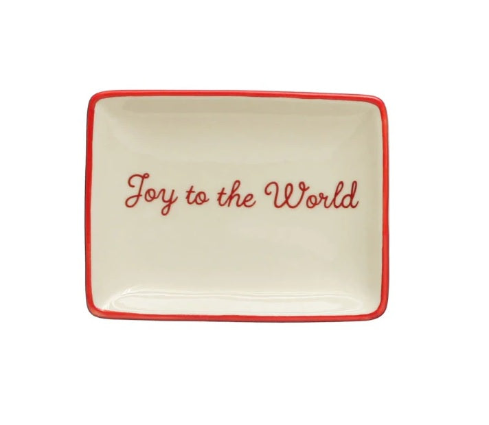 Decorative stoneware dish. This dish reads "Joy to the World" and has a red border.
