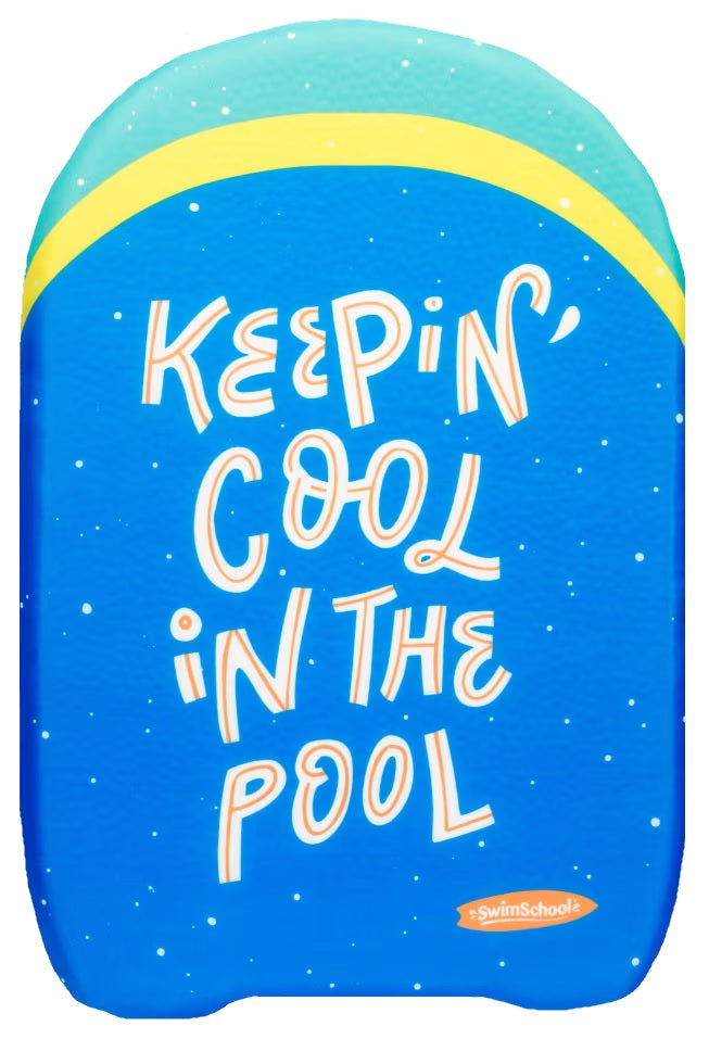 Swim board for kids. One is pink, yellow and teal and reads "Don't worry beach happy." The other one is blue, yellow and teal and reads "Keepin' cool in the pool."