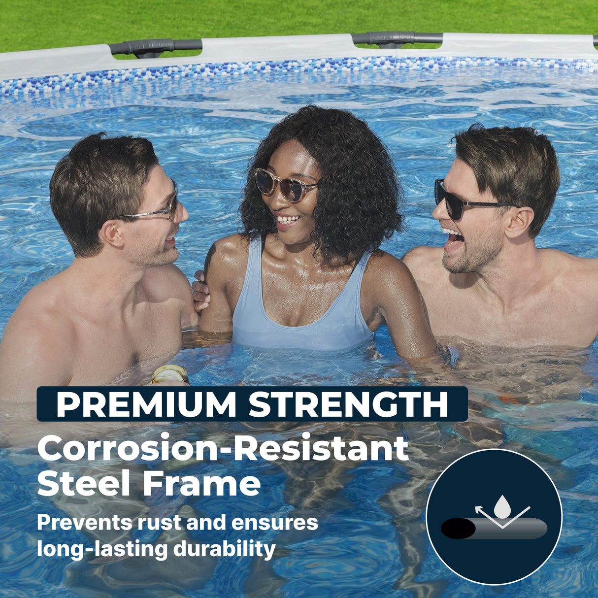 This image shows three people inside the pool. The image reads "Premium Strength Corrosion-Resistant Steel Frame Prevents rust and ensures long-lasting durability."