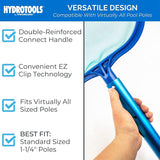 This skimmer net has a versatile design that is compatible with virtually all pool poles. It has a double-reinforced connect handle. Uses convenient EZ clip technology. Fits virtually all sized poles but the best fit is standard sized 1 ¼" poles.