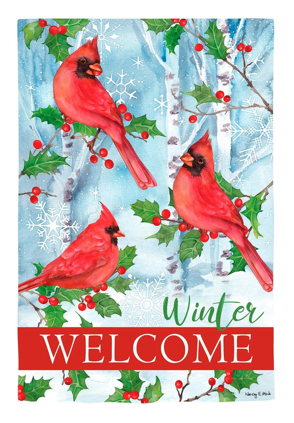 Light blue flag that reads "WELCOME WINTER." There are birch trees, snowflakes, cardinals and holly leaves and berries.
