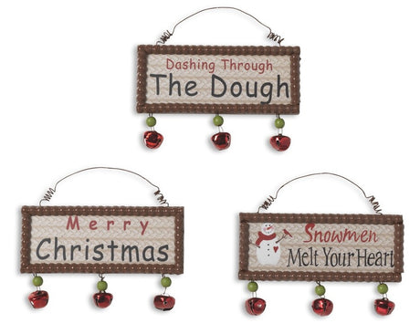 Decorative hanging sign with jingle bells underneath. One sign reads "Dashing Through the Dough." One sign reads "Merry Christmas." One sign reads "Snowmen Melt Your Heart."