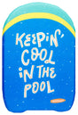 Swim board for kids. One is pink, yellow and teal and reads "Don't worry beach happy." The other one is blue, yellow and teal and reads "Keepin' cool in the pool."