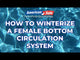 Female Bottom Circulation System Winterizing Kit