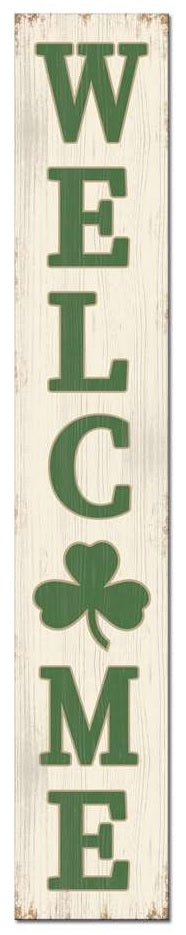 Outdoor porch decoration that reads "WELCOME" in a green font. The O is shaped like a shamrock.