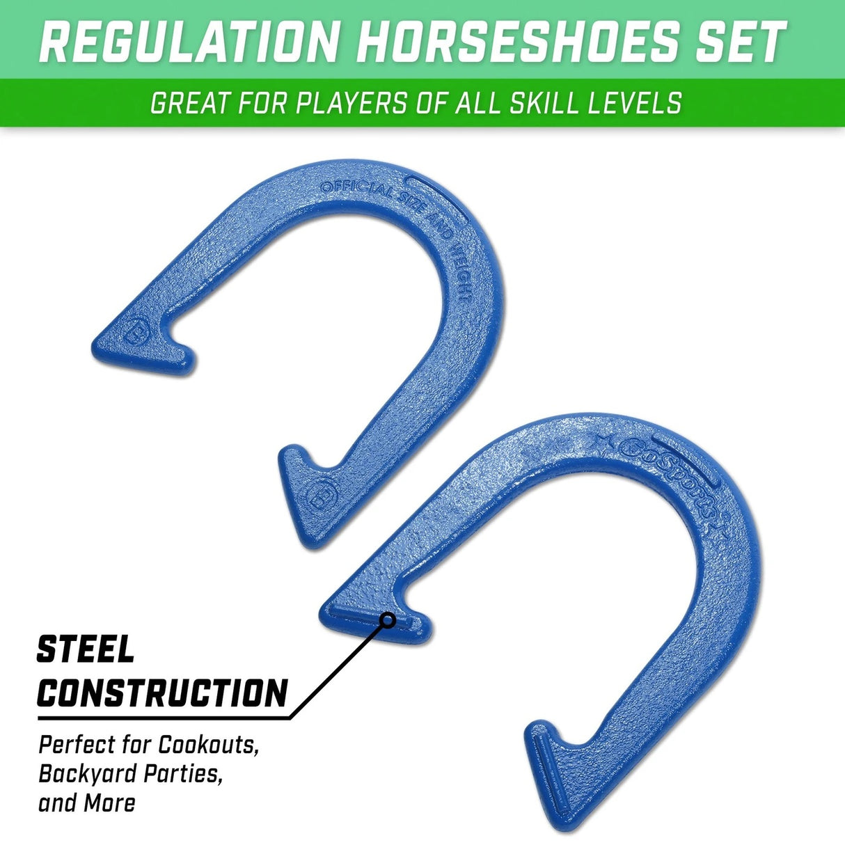 This is a regulation horseshoe set great for players of all skill levels. The horseshoes are made of steel; perfect for cookouts, backyard parties and more.
